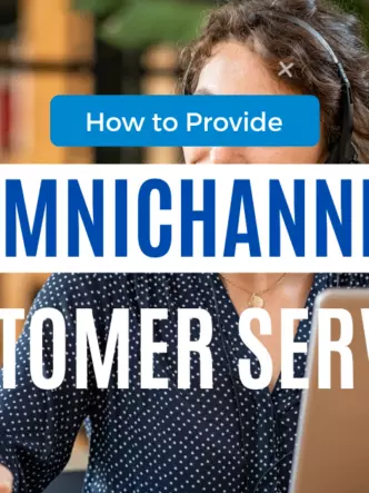 How to provide omnichannel customer service